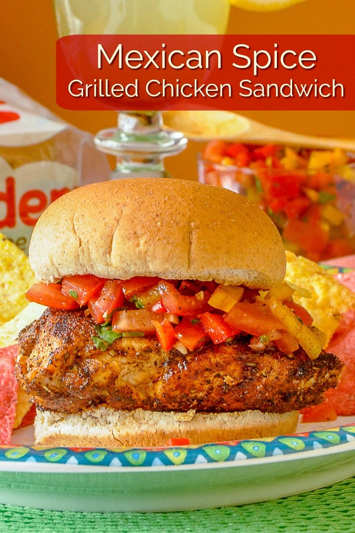 Mexican Spice Grilled Chicken Sandwich photo with title text for Pinterest