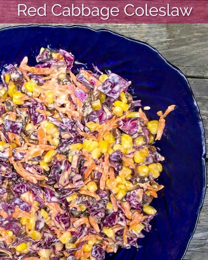 Red Cabbage Coleslaw with corn & golden raisins.