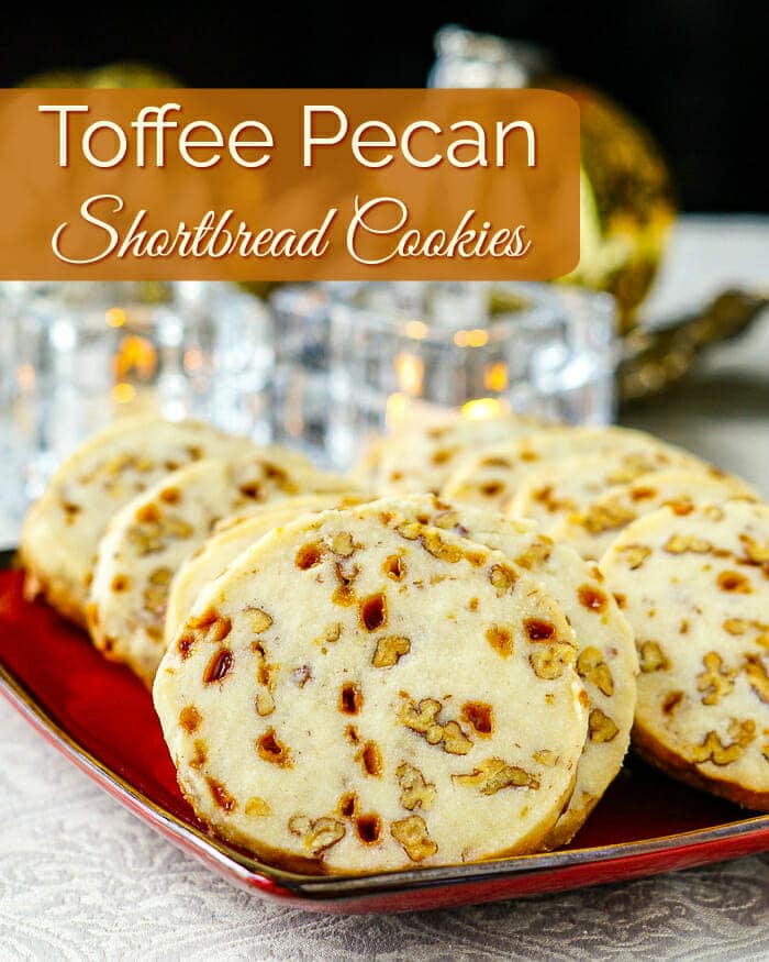 Toffee Pecan Shortbread Cookies with title text