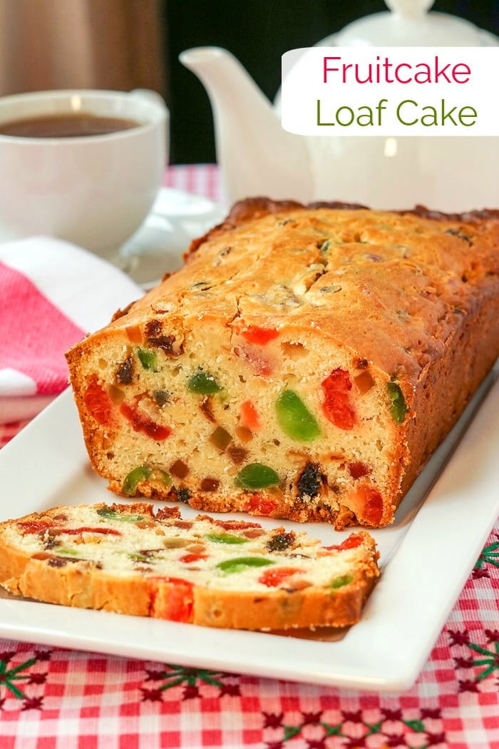 Fruitcake Loaf Cake photo with title text for Pinterest