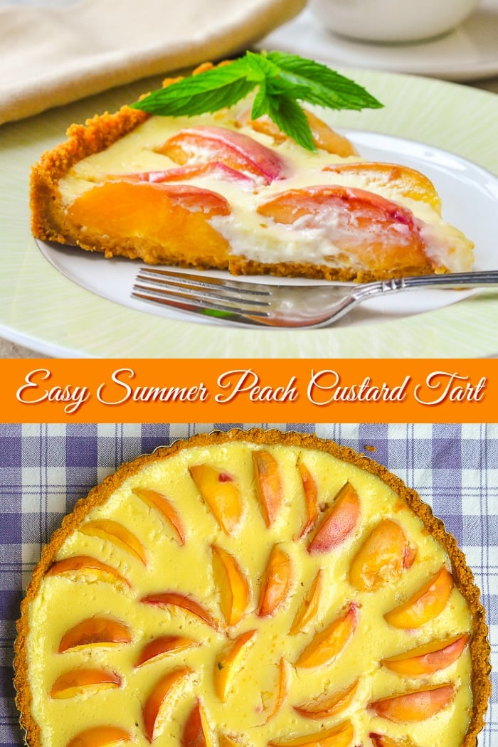 Summer Peach Custard Tart photo collage with title text for Pinterest