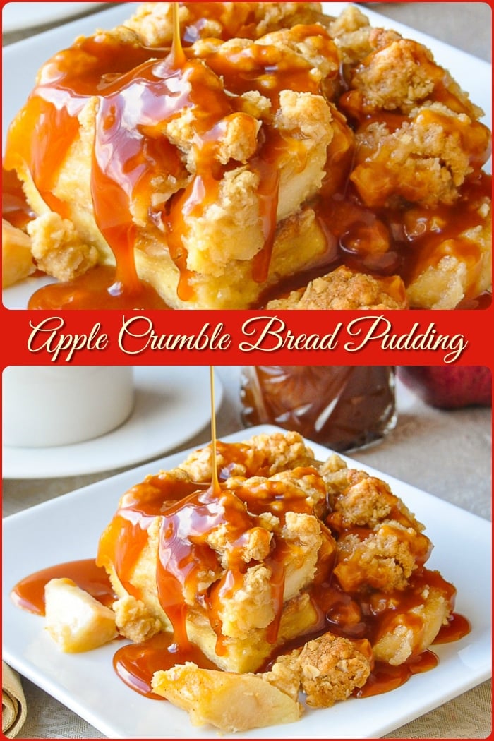 Apple Crumble Bread Pudding photo collage with title text added for Pinterest