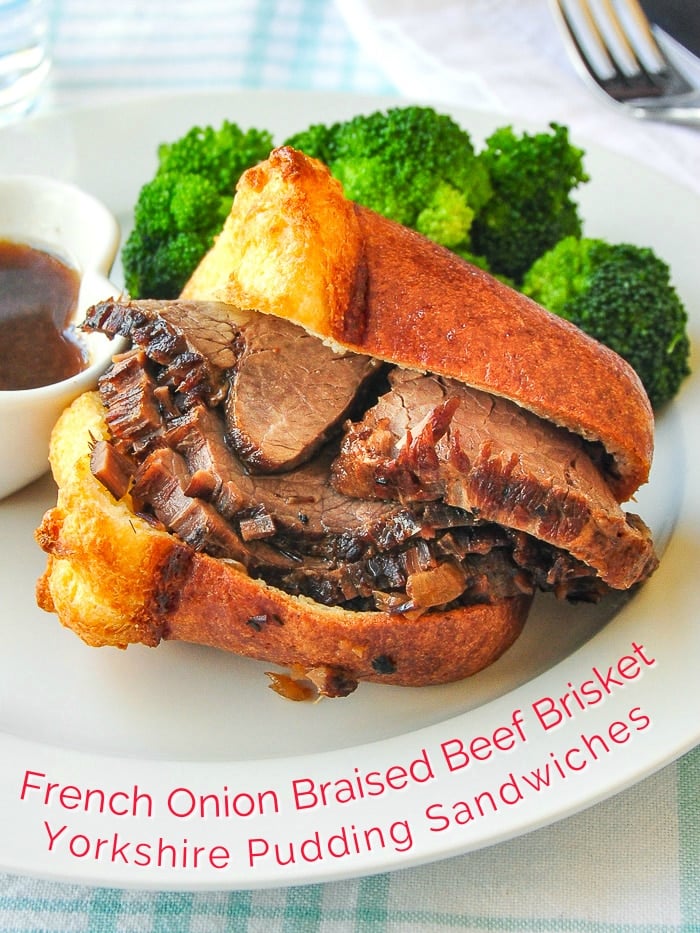 French Onion Braised Beef Brisket & Yorkshire Pudding Sandwiches with title text added for Pinterest