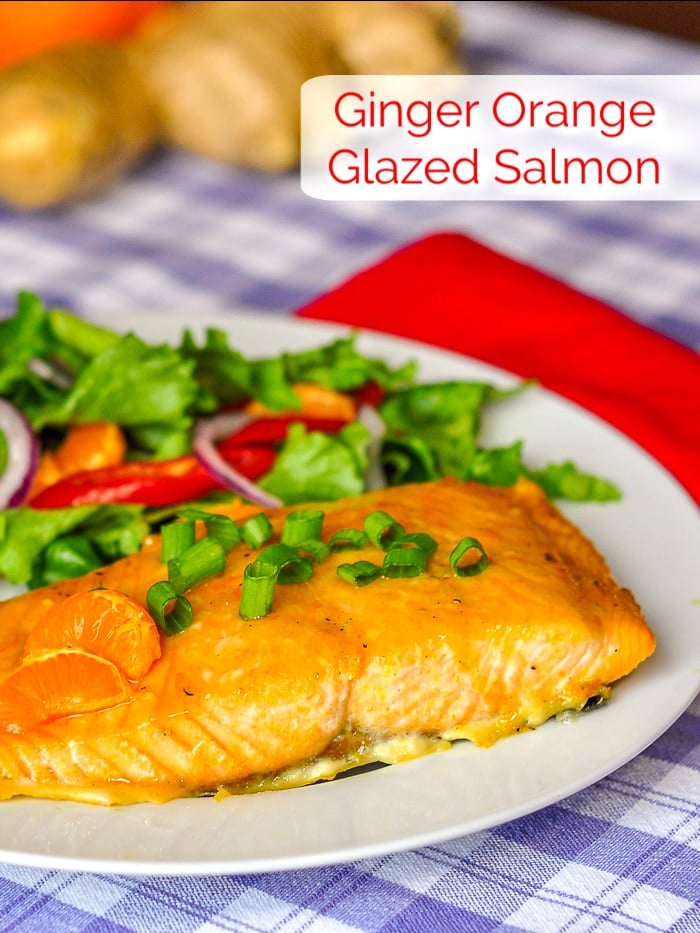 Ginger Orange Glazed Salmon photo with title text added for Pinterest