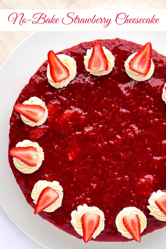 No Bake Strawberry Cheesecake overhead photo of unut cake with title text added for Pinterest