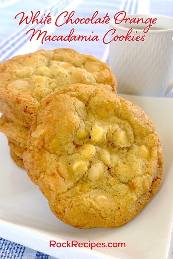 White Chocolate Orange Macadamia Cookies with title text added for Pinterest