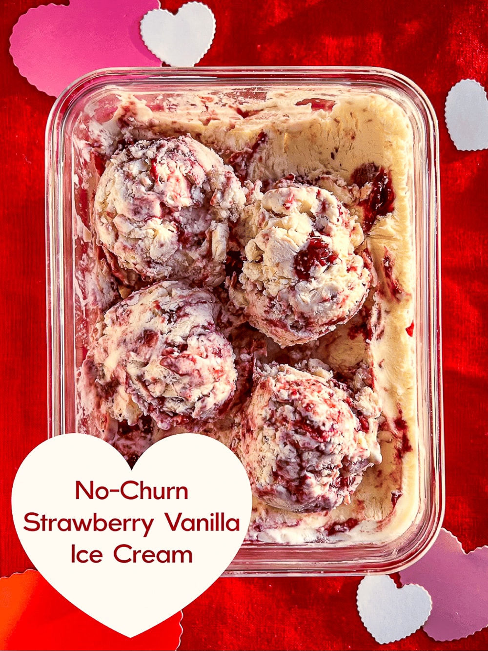 No Churn Strawberry Vanilla Ice Cream with title text added for Pinterest
