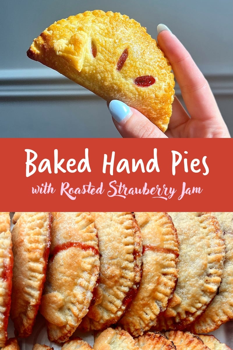 A collage featuring photos of roasted strawberry jam hand pies.