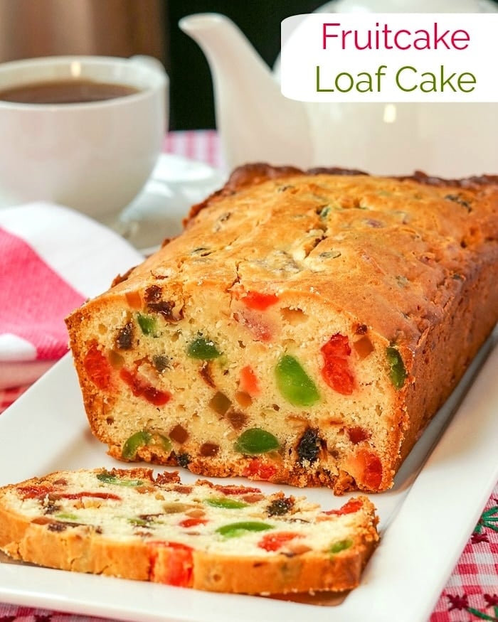 Fruitcake Loaf Cake photo with title text for Pinterest