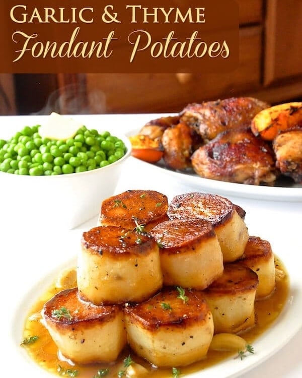 Garlic Thyme Fondant Potatoes phot with title text added for Facebook and Instagram.