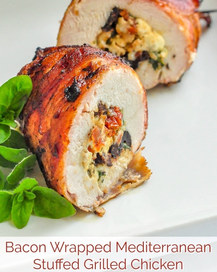 Bacon Wrapped Mediterranean Stuffed Grilled Chicken image with title text for social media.