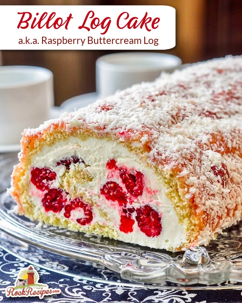 Billot Log Cake photo with title text added for social media posts.