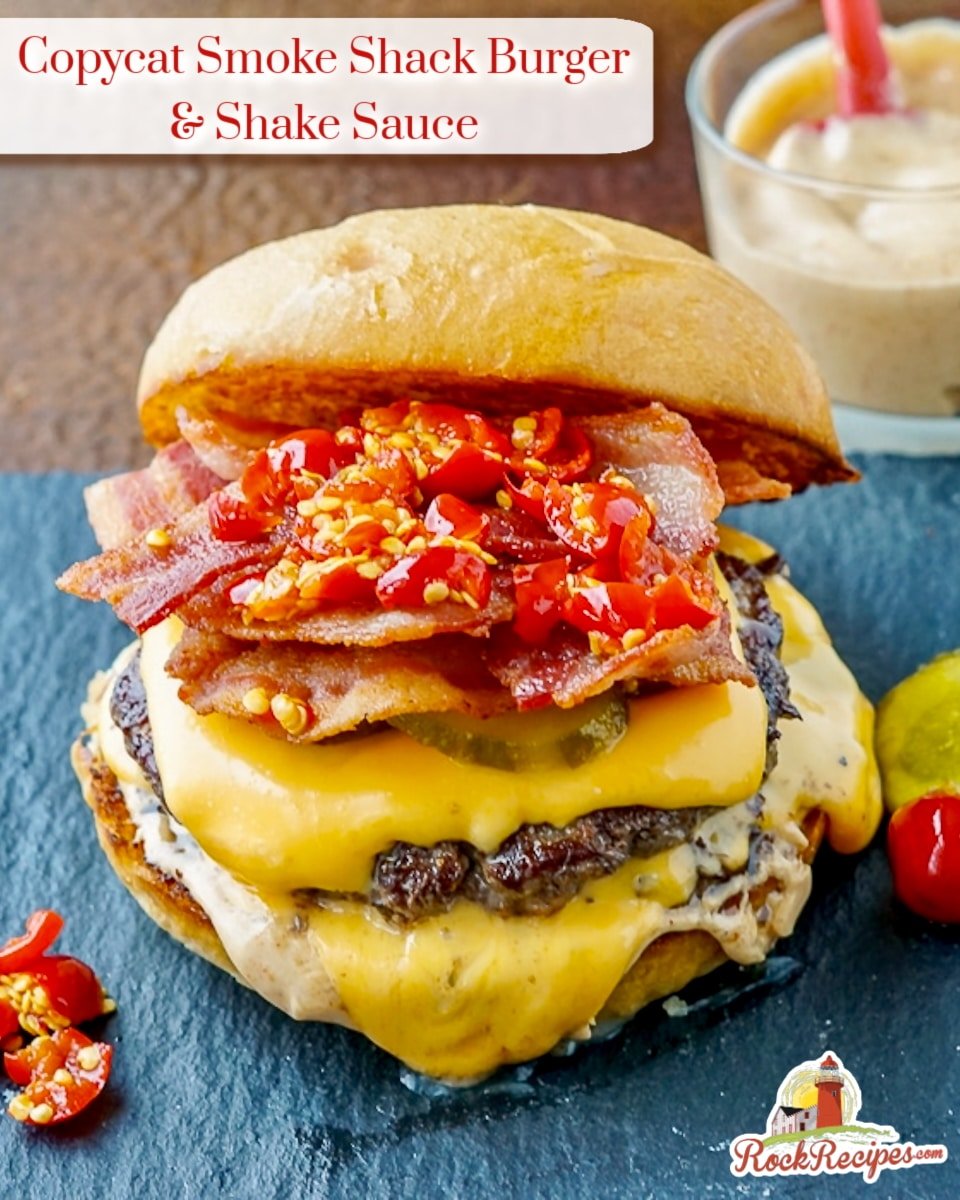 Copycat Shake Sauce on a Smoke Shack Burger image of one completed burger with title text and logo added for social media posts.