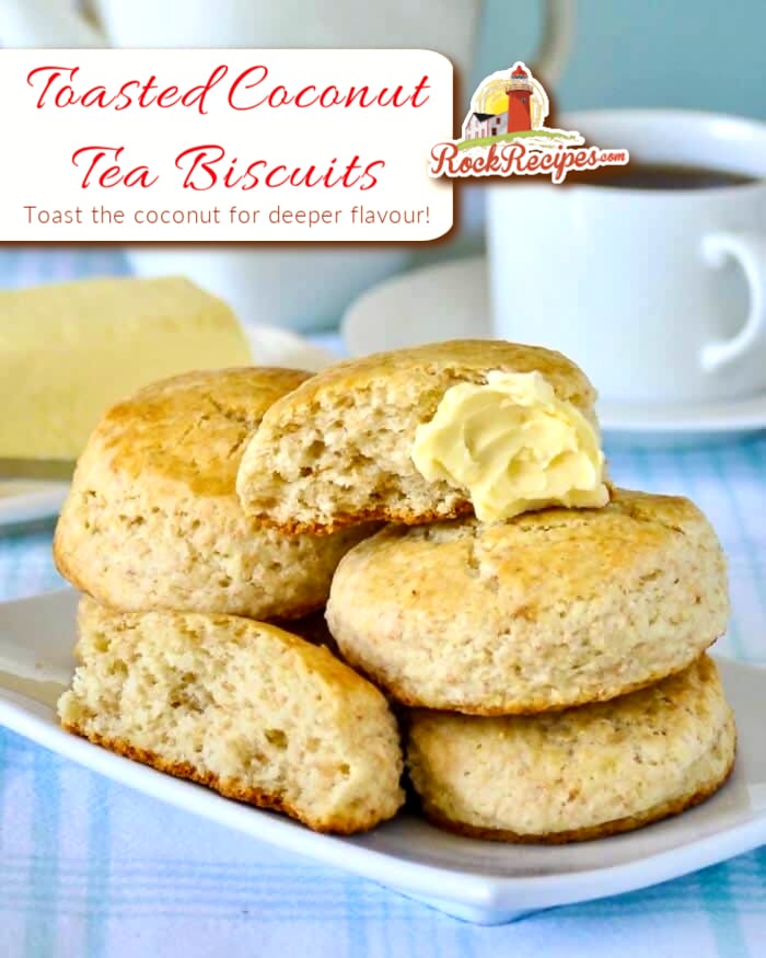 Toasted Coconut Tea Biscuits photo with title text added for social media posts.