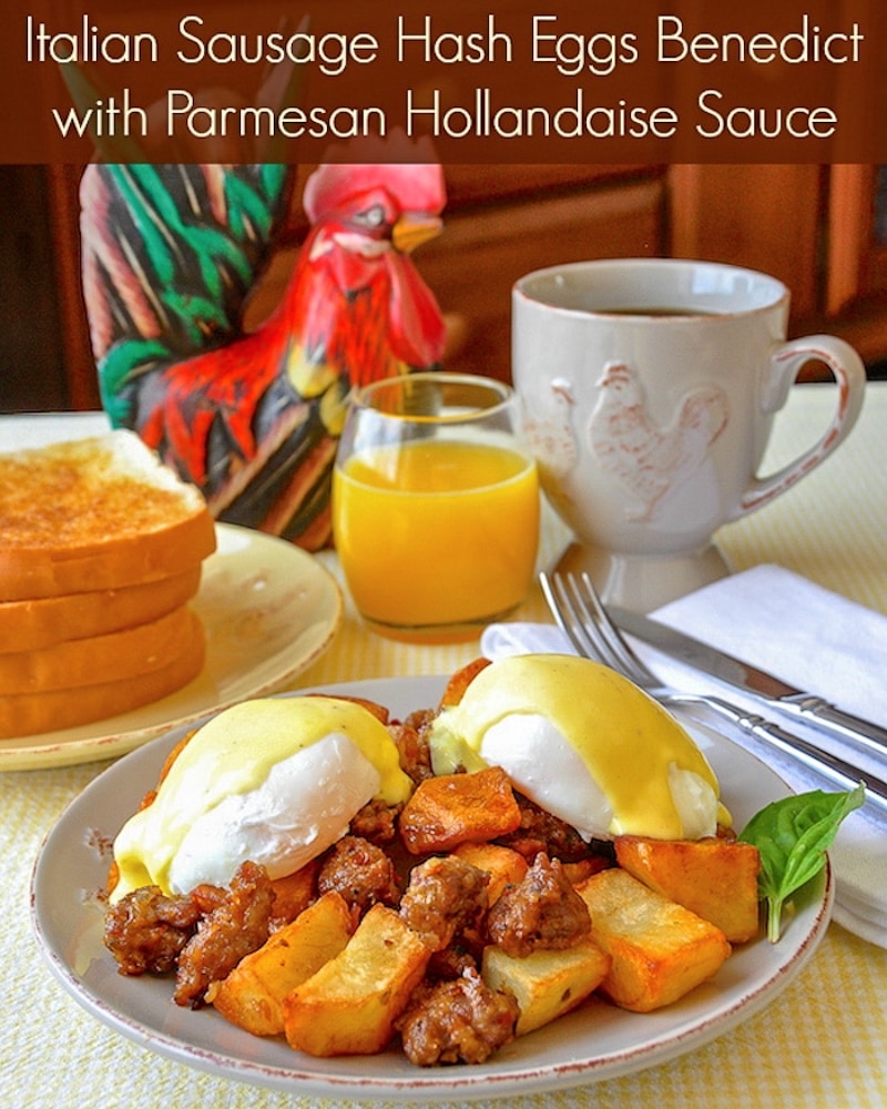 Italian Sausage Hash Eggs Benedict with Parmesan Hollandaise Sauce photo with title text for social media.
