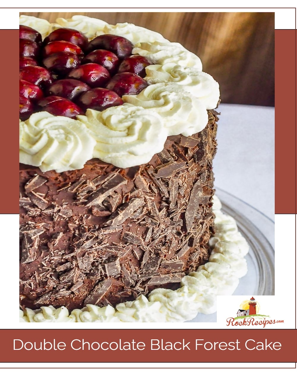 Double Chocolate Black Forest Cake photo of completed cake with title text added for social media posts.