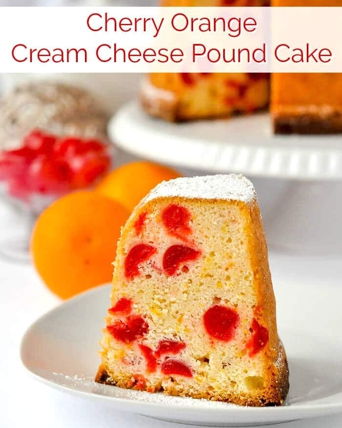 Cream Cheese Pound Cake with Cherries & Orange image with title text