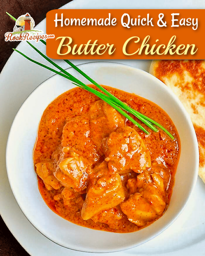 Quick and Easy Butter Chicken image with title text added for social media posts