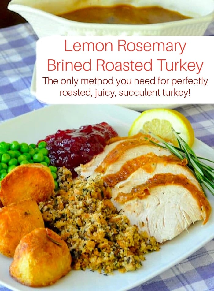 Lemon Rosemary Brined Roasted Turkey with title text added for Pinterest copy (1)