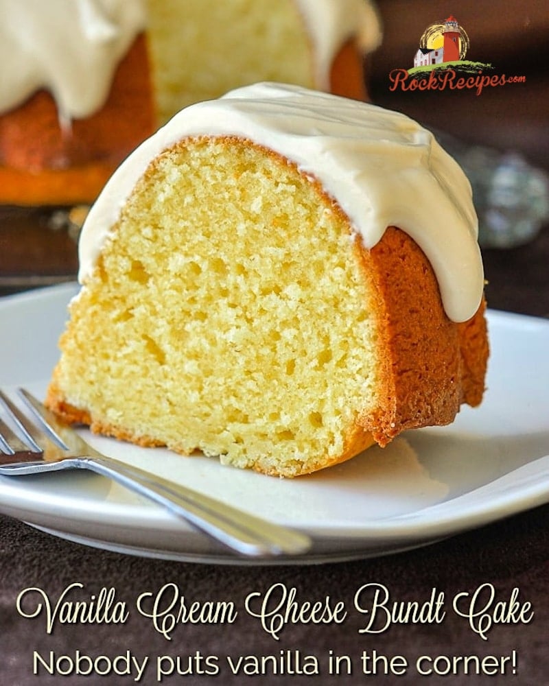 Vanilla Cream Cheese Bundt Cake photo of a singe slice with title text added for social media