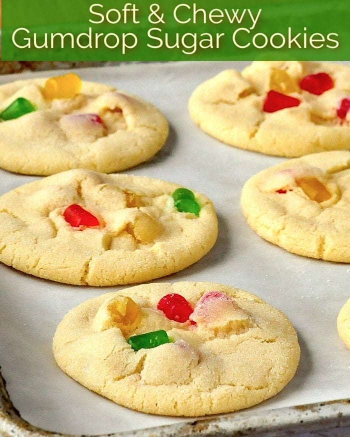 Gumdrop Sugar Cookies on a baking sheet with title text added for Pinterest
