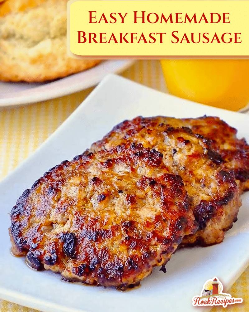 Homemade Breakfast Sausage with title text added for social media posts.