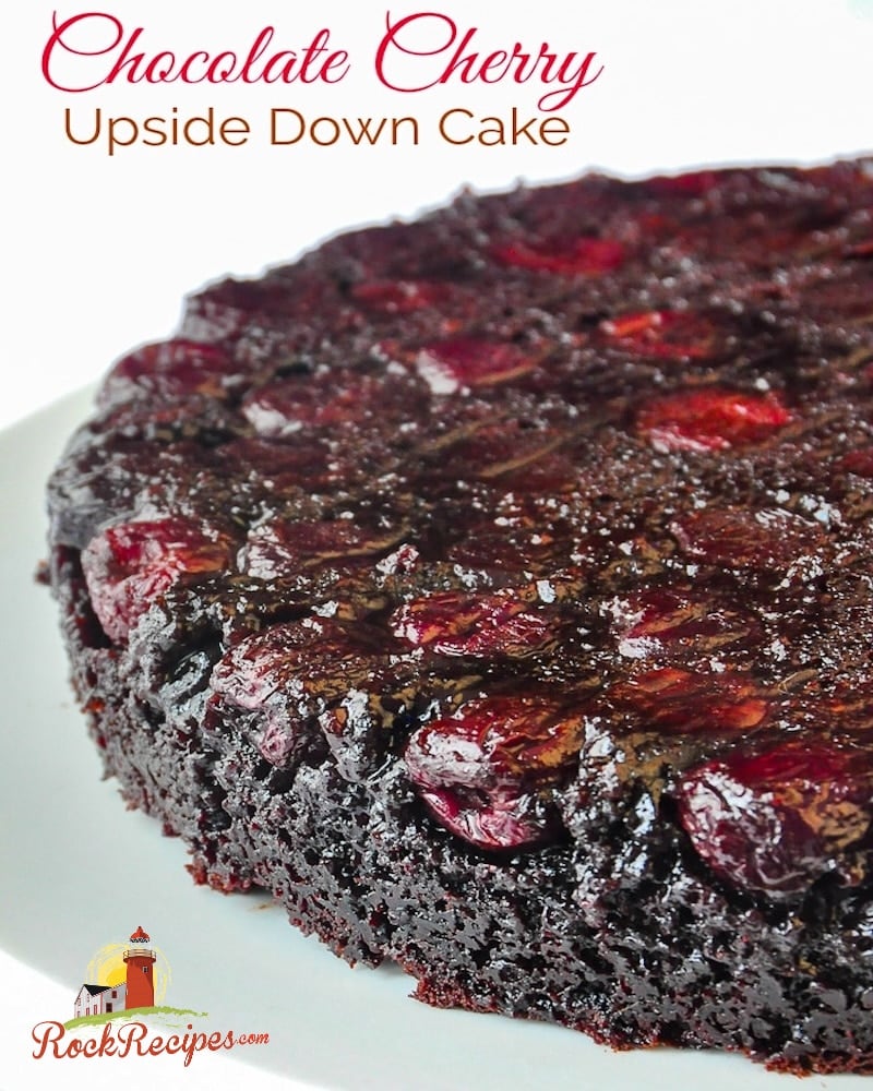 Chocolate Cherry Upside Down Cake photo with title text added for social media posting.