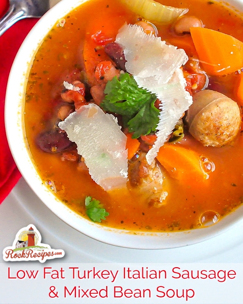 Low Fat Turkey Italian Sausage Mixed Bean Soup photo with title text for social media posts.