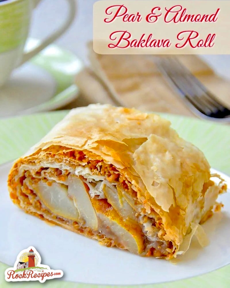 Pear Almond Baklava Roll photo of single serving with title text added for social media posts.