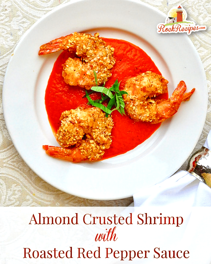 Almond Crusted Shrimp with Roasted Red Pepper Sauce image with title text added for social media posts.
