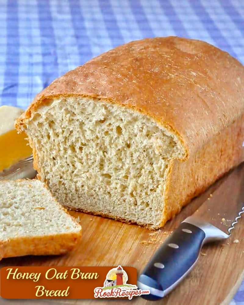 Honey Oat Bran Bread image with title text added for social media posts.