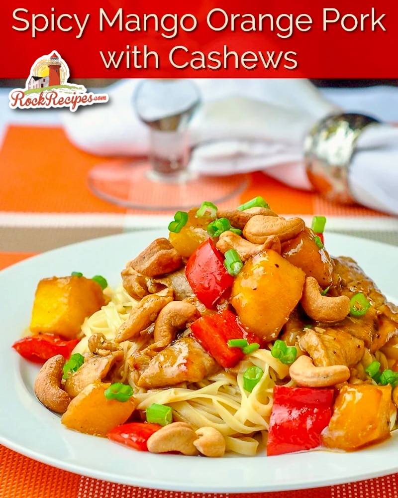 Spicy Mango Orange Pork with Cashews image with title text for social media posts
