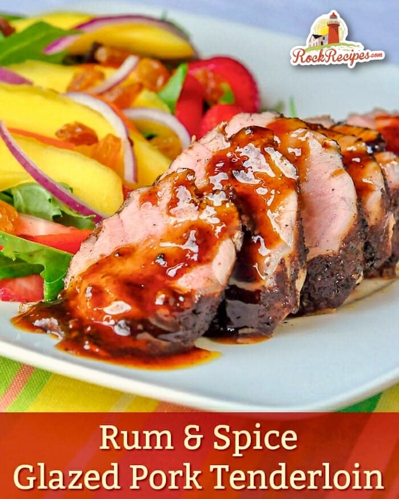 Rum Spice Glazed Pork Tenderloin with title text added for social media posts