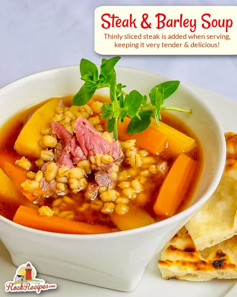 Steak and Barley Soup photo with title text and Rock Recipes logo added for social media posts.