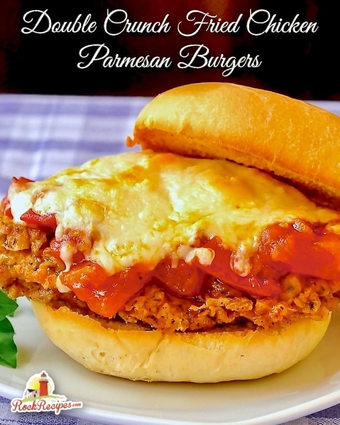 Double Crunch Fried Chicken Parmesan Burgers photo with title text added for social media posts.