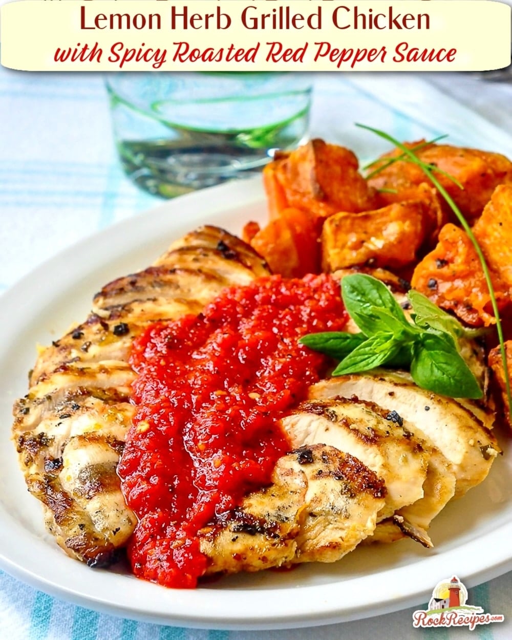 Lemon Herb Grilled Chicken with Spicy Roasted Red Pepper Sauce image with title text for social media posts.