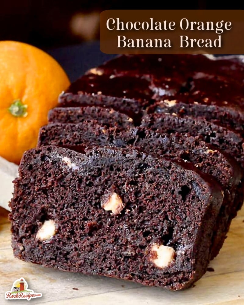 Orange Chocolate Banana Bread with White Chocolate Chunks image with title text added for social media posts.