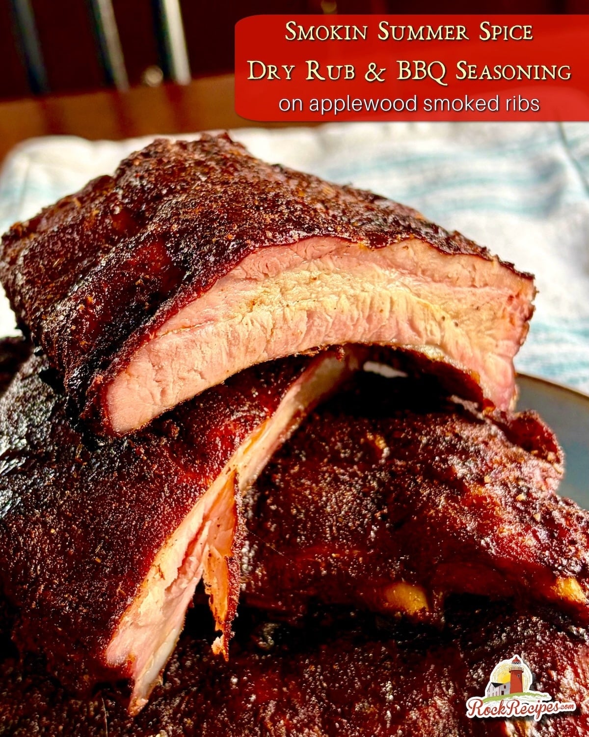 Photo of sliced Applewood smoked ribs with Smokin Summer Spice Dry Rub with title text and rock recipes logo added for social media posts and Pinterest.