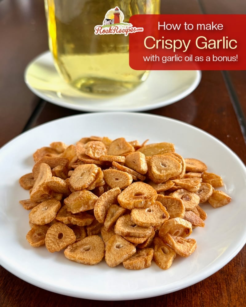 Photo of Crispy garlic on a white plate with garlic oil in background with title text added for social media posts.