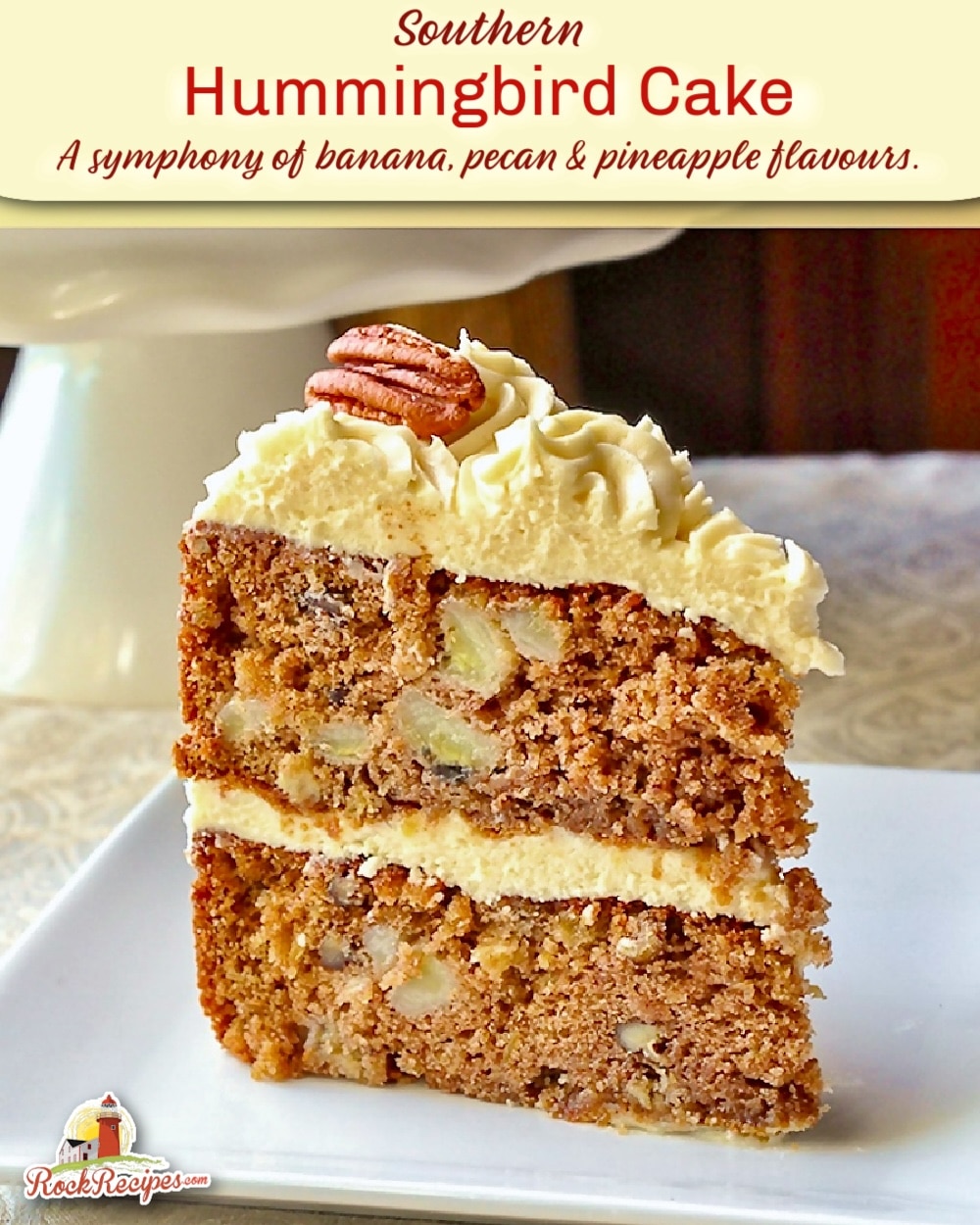 Hummingbird Cake close up photo of single slice on white plate with title text added for social Media posts.