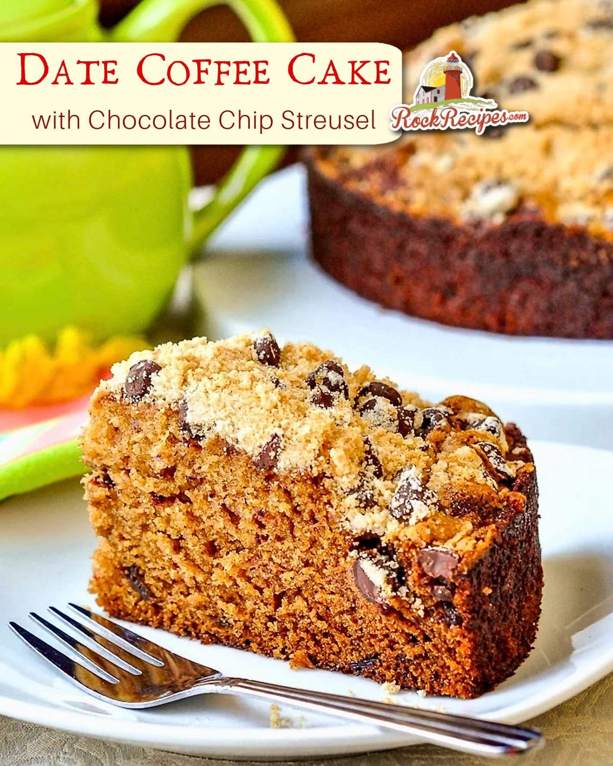 Date Coffee Cake with Chocolate Chip Streusel photo with title text for social media posts.