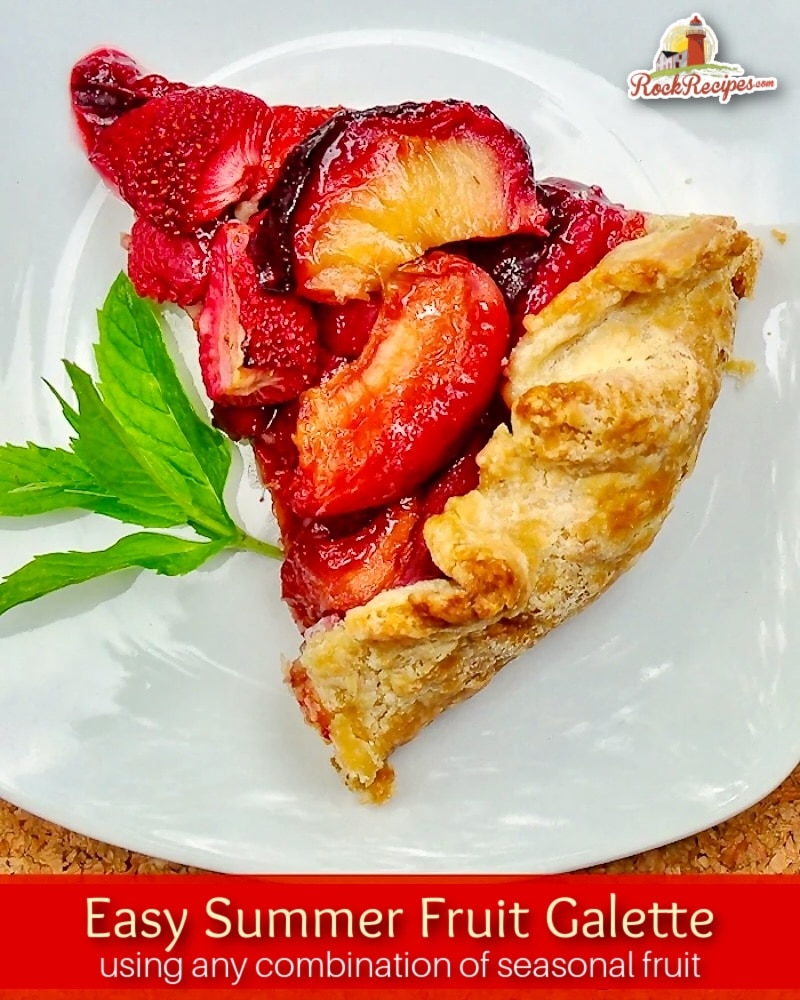 Easy Summer Fruit Galette single slice with title text added for social media posts.