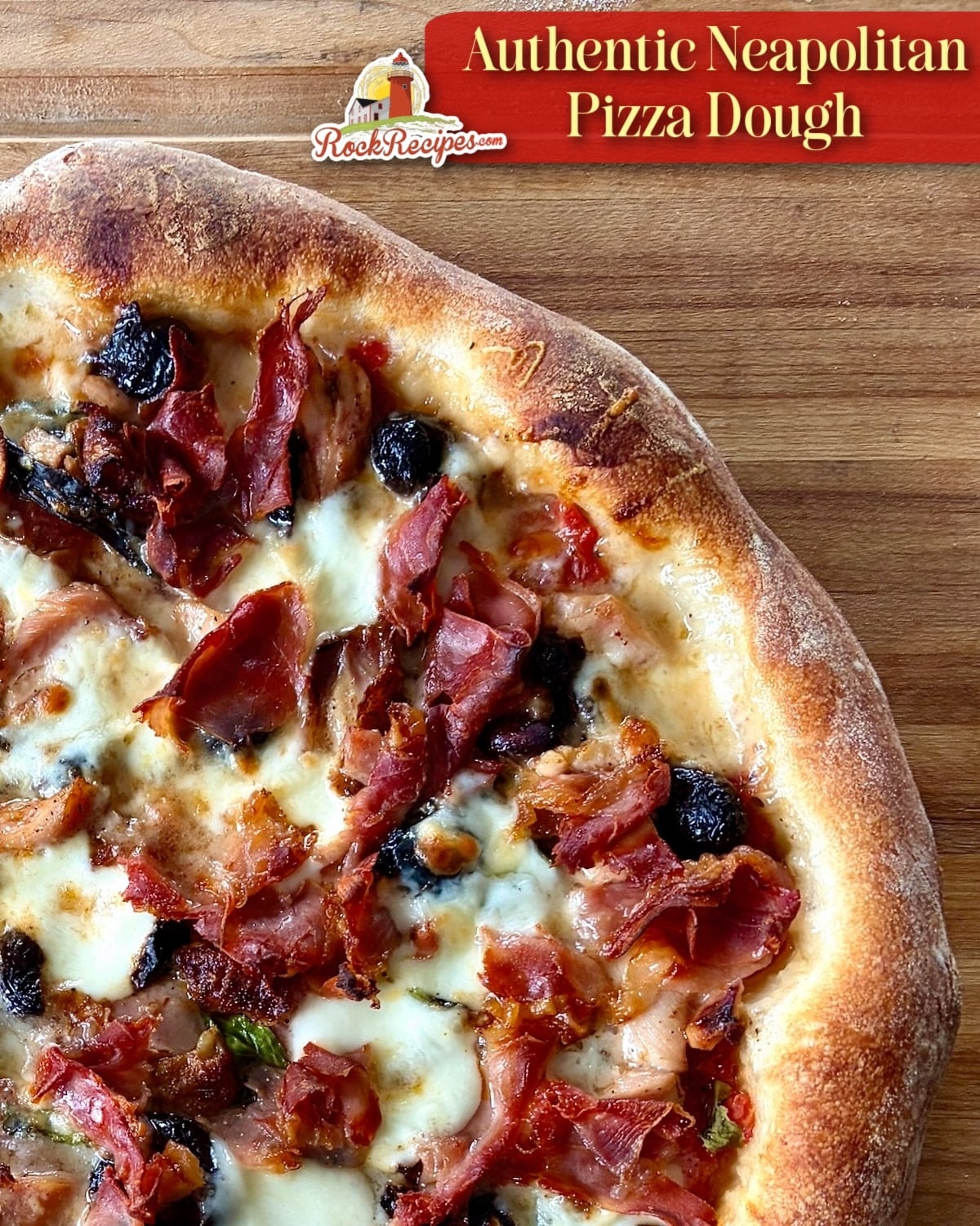 Authentic Neapolitan Pizza Dough photo with title text added for Pinterest and social media posts.