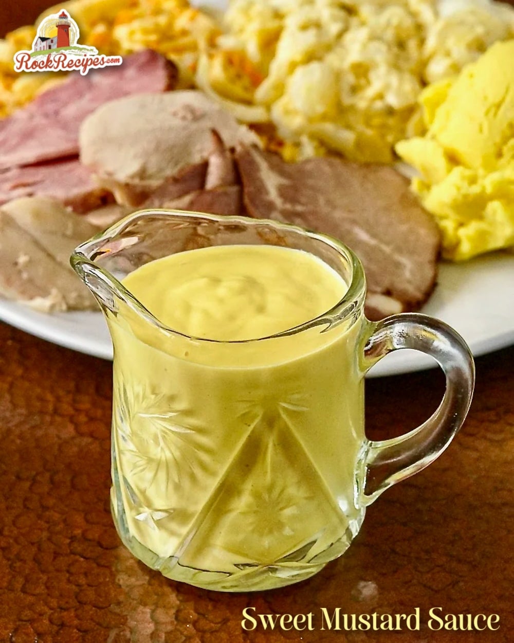 Sweet Mustard Sauce image with title text for Pinterest and social media.