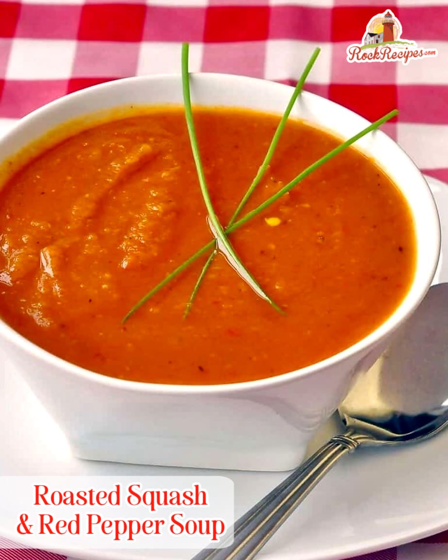 Roasted Squash and Red Pepper Soup with title text added for Pinterest and social media posts