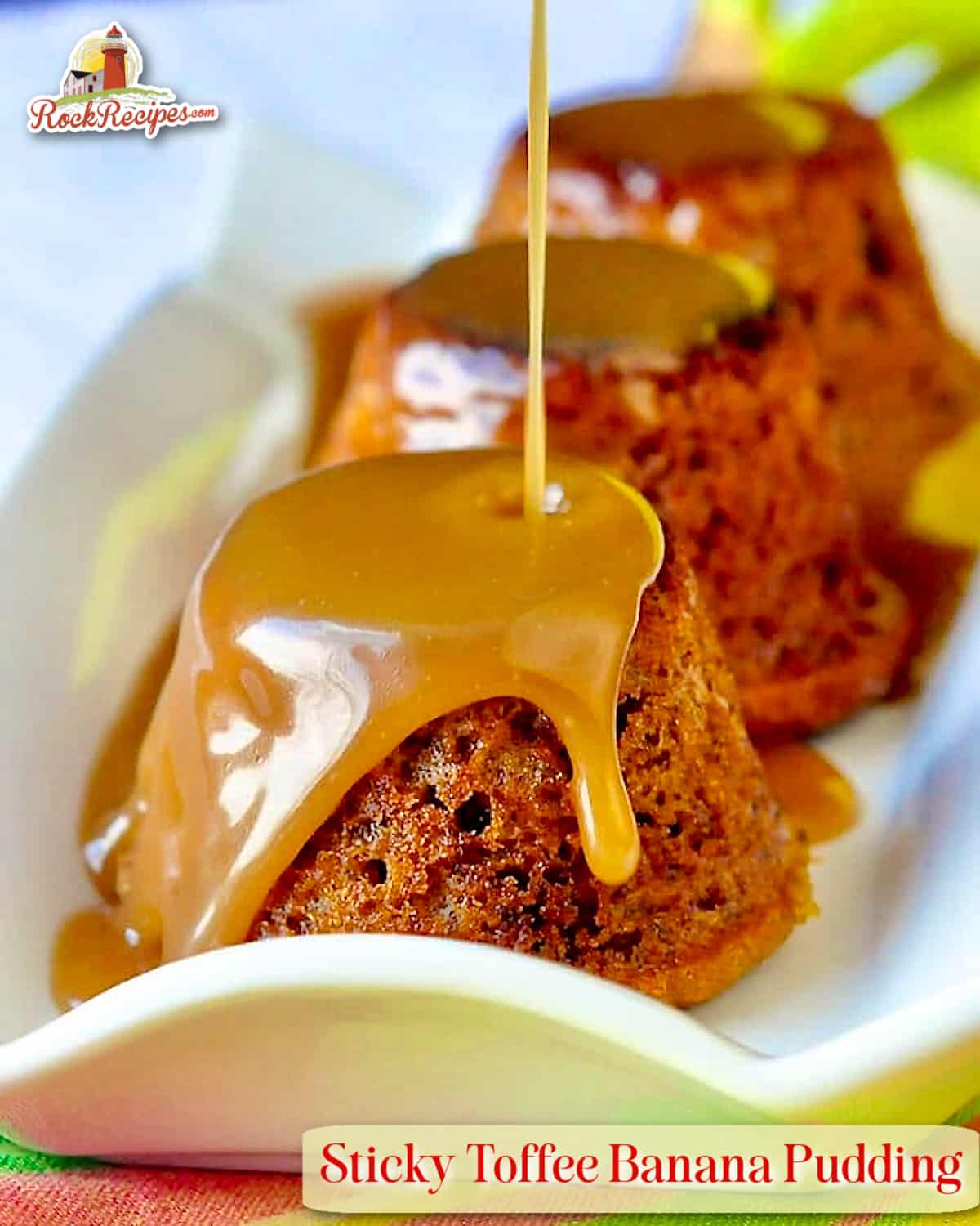 Sticky Toffee Banana Pudding photo with toffee sauce being poured on top and title text added for Pinterest and social media posts.